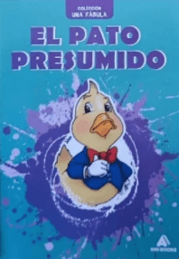 Libro de Cuento Infantil (apto 1er Grado) – EL PATO PRESUMIDO