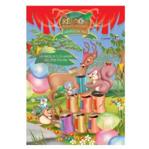 Libro de Cuento Infantil (apto 1er Grado) – LA ARDILLA y la magia del POR FAVOR