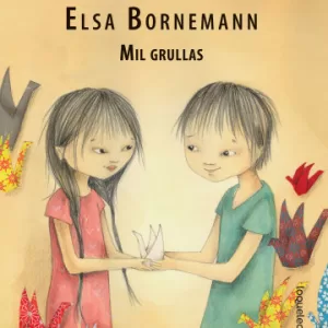 Cuentos Infantiles 6+ Ed. Loqueleo – MIL GRULLAS