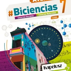 Avanza Biciencias 7 CABA Ed. Kapelusz