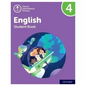 Oxford International Primary English 4 – Student book – Oxford University Press – ISBN 9781382019859