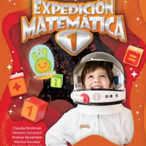 EXPEDICIÓN MATEMÁTICA 1 – Santillana – ISBN9789504671817