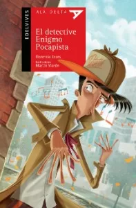 El detective Enigmo Pocapista – Ed. Edelvives