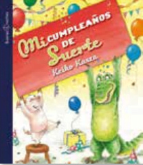 Libro Cuento Infantil Biblioteca – IMPRENTA MAYÚSCULA – MI CUMPLEAÑOS DE SUERTE