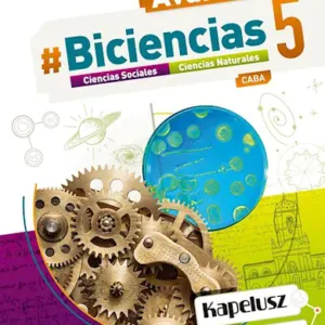 Avanza Biciencias 5 CABA Ed. Kapelusz