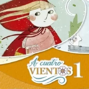 A cuatro vientos 1 – Santillana