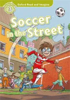 Soccer in the Street – imagine 3 – Oxford – ISBN9780194019798