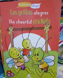 Libro de Cuento Infantil Bilingüe básico – The cheerful crickets – Los grillos alegres