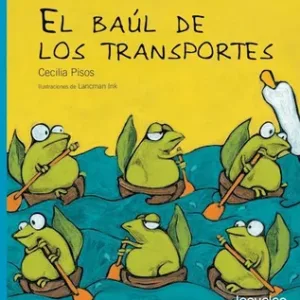 Libro Cuento Infantil Biblioteca – IMPRENTA MAYÚSCULA – EL BAUL DE LOS TRANSPORTES