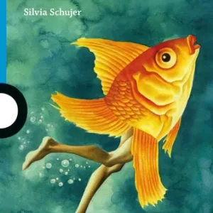 El pescador de sirenas y otros mitos – Silvia Schujer – Lectura +12