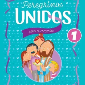 Peregrinos UNIDOS 1 para el encuentro