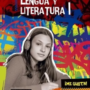 LENGUA Y LITERATURA I- Me gusta – Santillana – ISBN:9789504672241