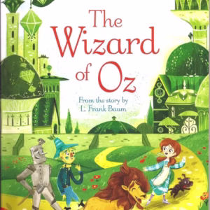 The Wizard of Oz – Usborne English Readers Level 3