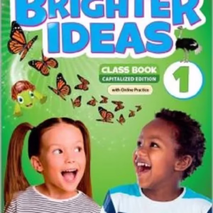 Brighter Ideas 1 – Oxford University Press- CLASS BOOK- ISBN:9780194090339
