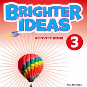 Brighter Ideas 3 – Oxford – ACTIVITY BOOK – ISBN:9780194090605