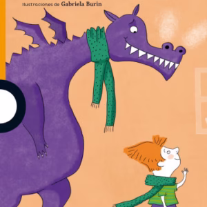 Cuentos infantiles 10+ Serie Naranja – Ed. Loqueleo – Las Cosas que Quiero – Ana M. Shua