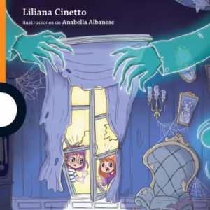 Cuentos infantiles 10+ Serie Naranja – Ed. Loqueleo – Fantasmas en el Castillo Tenebroso – Liliana Cinetto