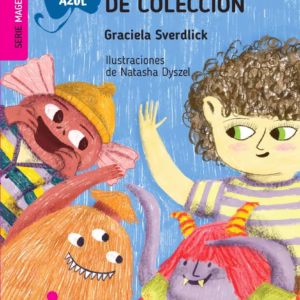 Cuentos Infantiles 7+ Serie Magenta – Ed. Aique – MONSTRUOS DE COLECCION