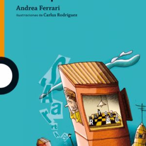 Cuentos infantiles 10+ Serie Naranja – Ed. Loqueleo – La rebelión de las palabras