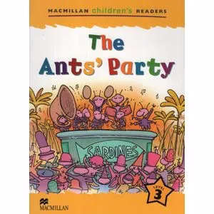 The Ant’s party – Macmillan – ISBN 9781405057295