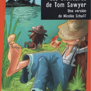 Las Aventuras de Tom Sawyer – Mark Twain – Ed. Estrada
