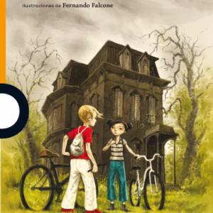 La Casa Maldita – Ricardo Mariño – L10+ Ed. Loqueleo
