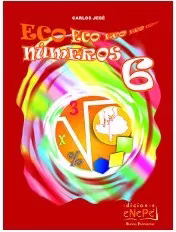 Eco Números 6 – Ed. Enepé – ISBN:9789872483883