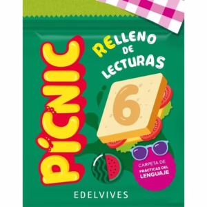 PICNIC 6 – RElleno de Lectura – Ed. Edelvives ISBN:9789876429924