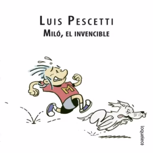 Miló, el Invencible