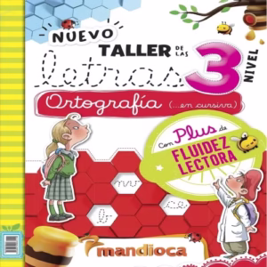 Nuevo Taller de las Letras y Números 3 ISBN: 9789878063119