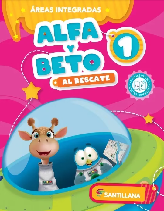ALFA Y BETO, AL RESCATE 1 ÁREAS INTEGRADAS - Santillana - ISBN: 9789504674320