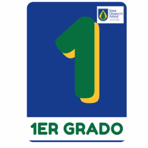 1er Grado – ST GREGORY´S SCHOOL