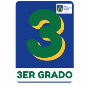 3er Grado – ST GREGORY´S SCHOOL