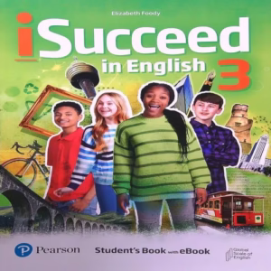 I SUCCEED IN ENGLISH 3 – STUDENT’S BOOK + EBOOK, Pearson, ISBN: 9781292416779