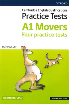 A1 Movers Four Practice Tests Cambridge English Qualification, ISBN:9780194042635