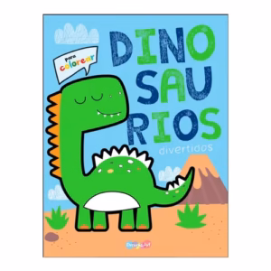 Libro para pintar ¡Diviértete coloreando! Dinosaurios divertidos Ed. Dreams Art