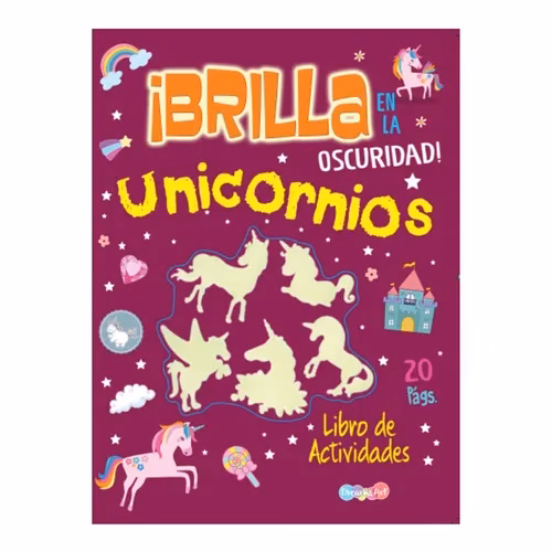 Libro de actividades ¡Brilla en la oscuridad! Unicornios ed. Dreamsart
