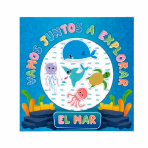 Vamos Juntos a Explorar El Mar Ed. Betina