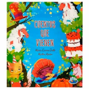 Libro Cuentos Que Vienen – Ed. Brainy Kids