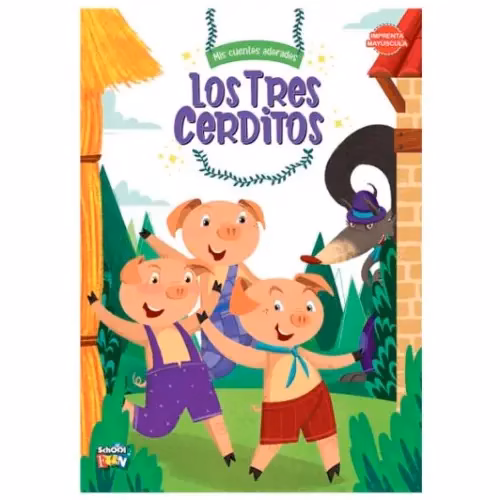 Libro Mis Cuentos Adorados - Los Tres Cerditos - Ed. School Fun
