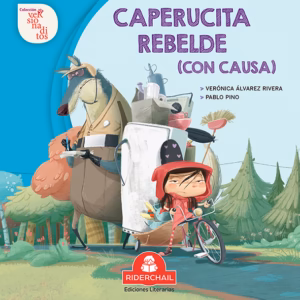 Caperucita Rebelde (con causa) – Riderchail isbn9789871603763