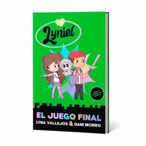 El Juego Final – Lyna Vallejos – Lyniel