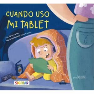 Cuando Uso Mi Tablet – Ana Belén Farías – Sigmar
