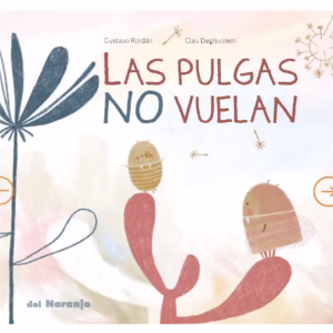 Las Pulgas no vuelan